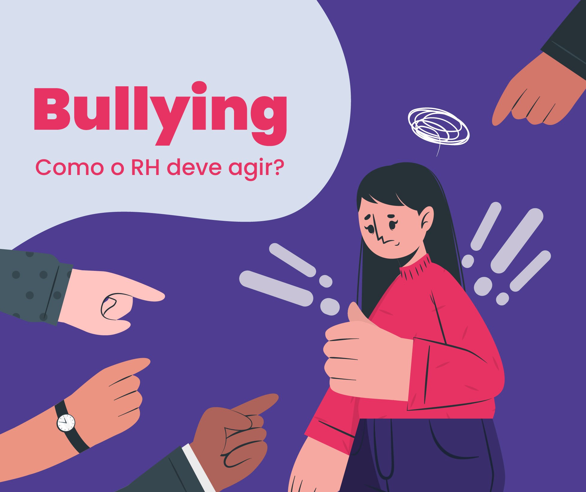 Bullying no trabalho como o RH deve agir